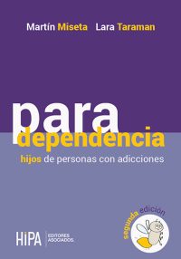 Para dependecia, hijos de personas con adicciones