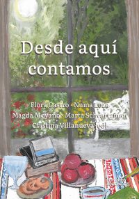 Desde aquí contamos