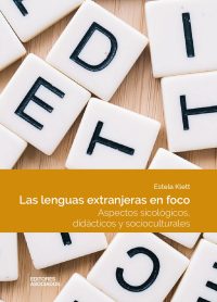 Las lenguas extranjeras en foco: Aspectos sicológicos, didácticos y socioculturales