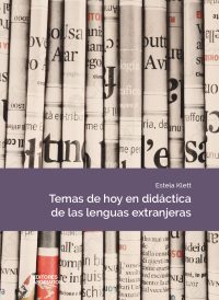 Temas de hoy en didáctica de las lenguas extranjeras